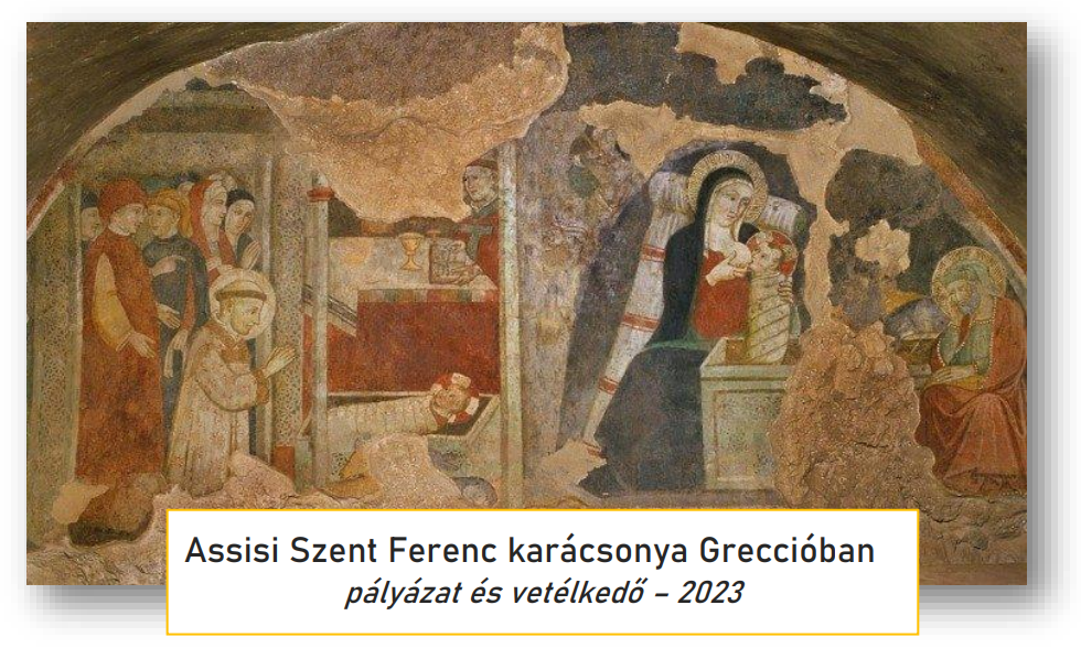 Assisi Szent Ferenc karácsonya Greccióban - pályázat